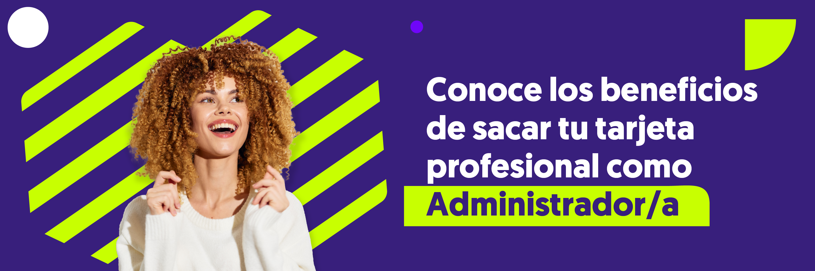 Conoce los beneficios de tu tarjeta profesional